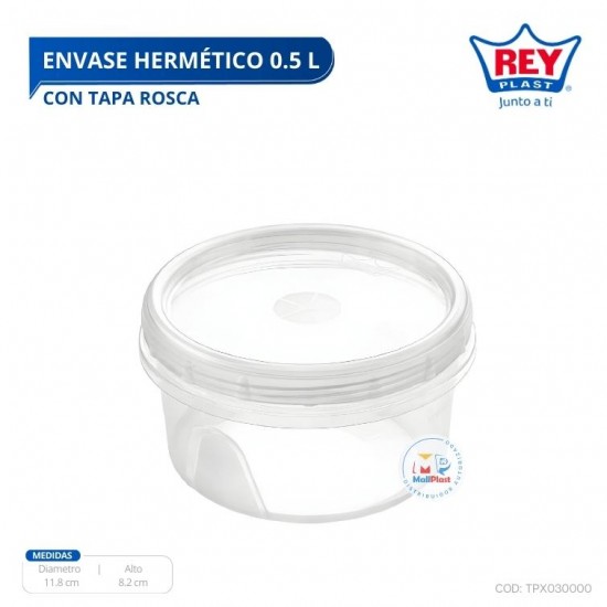 ENVASE HERMETICO 0.50 LTS CON TAPA ROSCA REY